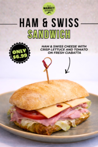 Ham & Swiss Sandwich